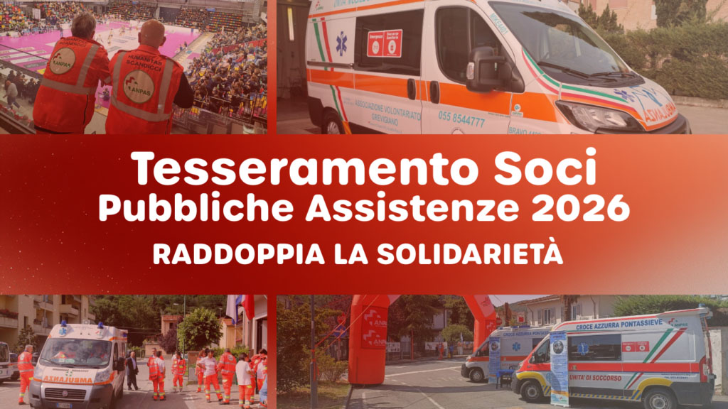 Tesseramento soci Pubbliche Assistenze: Raddoppia la Solidarietà!
